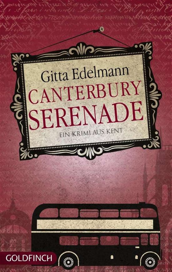 Canterbury Serenade - Edelmann - Böcker -  - 9783940258502 - 