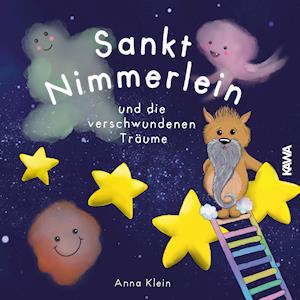 Cover for Anna Klein · Sankt Nimmerlein und die verschwundenen Träume (Book) (2021)