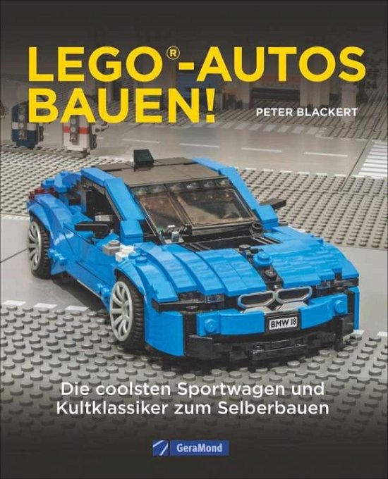 Cover for Blackert · Lego-Autos bauen! (Bok)