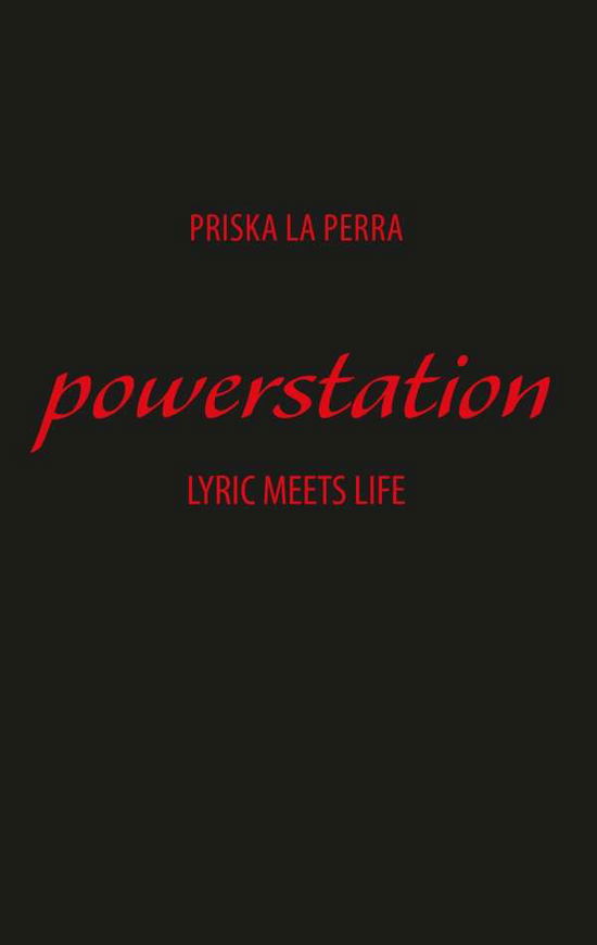 Cover for Priska La Perra · Powerstation (Paperback Book) (2015)