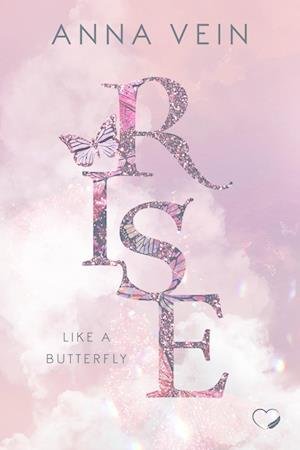 Anna Vein · Rise like a Butterfly (Book) (2024)