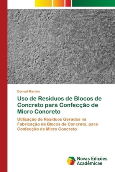 Cover for Martins · Uso de Resíduos de Blocos de Co (Bok) (2018)