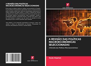 Cover for Stephen · A Revisão Das Políticas Macroec (Book)