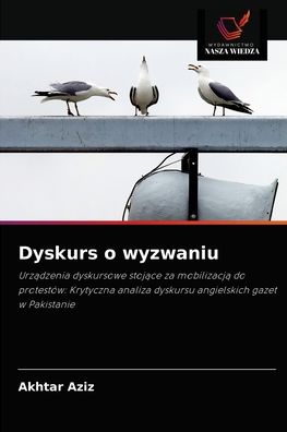 Cover for Akhtar Aziz · Dyskurs o wyzwaniu (Paperback Book) (2021)