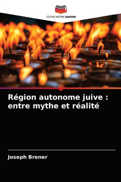 Cover for Joseph Brener · Region autonome juive (Paperback Book) (2021)
