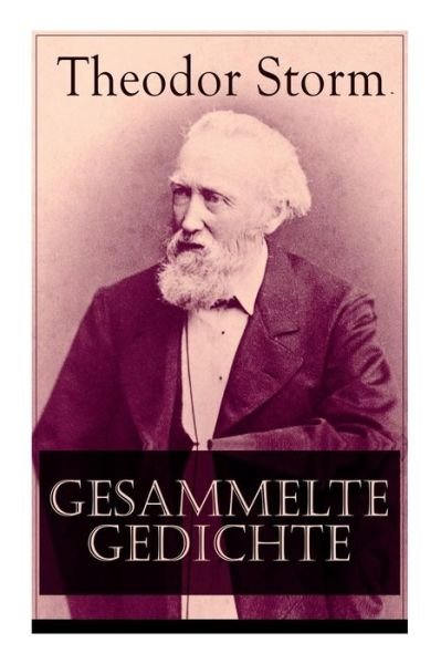 Cover for Theodor Storm · Gesammelte Gedichte (Paperback Book) (2018)