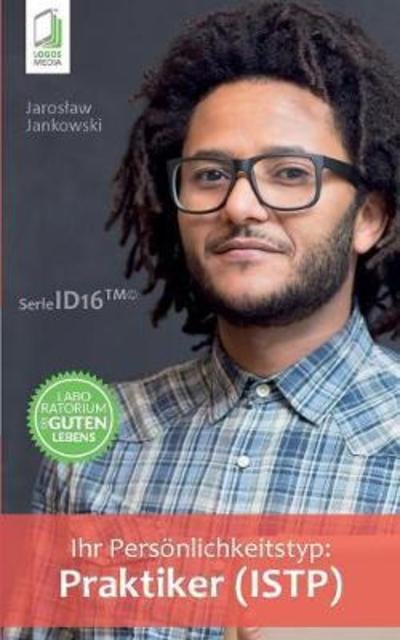 Cover for Jaroslaw Jankowski · Ihr Persoenlichkeitstyp - Praktiker (ISTP) (Taschenbuch) (2018)