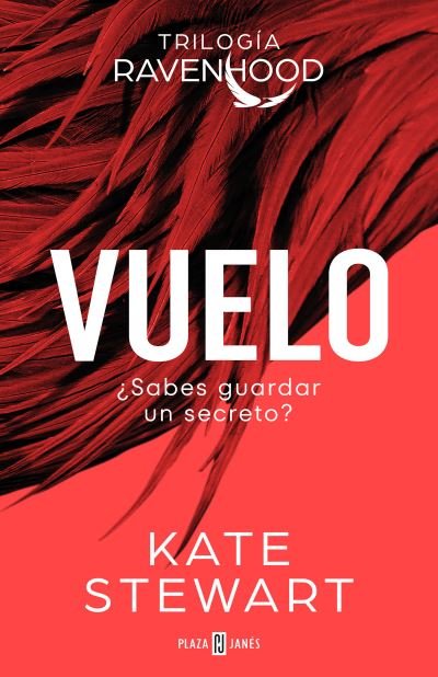 Cover for Kate Stewart · Vuelo (Trilogía Ravenhood 1) (Book) (2023)