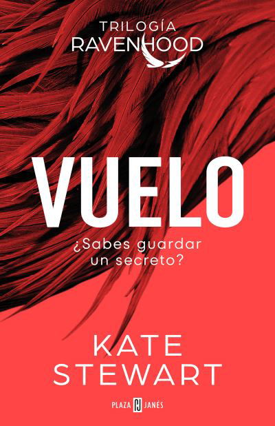 Cover for Kate Stewart · Vuelo (Trilogía Ravenhood 1) (Bok) (2023)