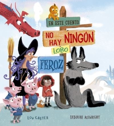 Cover for Lou Carter · En Este Cuento No Hay Ningun Lobo Feroz (Hardcover bog) (2021)