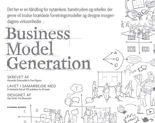 Cover for Alexander Osterwalder; Yves Pigneur · Business Model Generation (Sewn Spine Book) [1er édition] (2013)