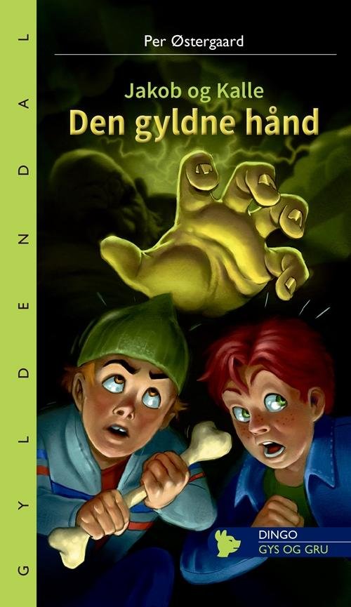 Cover for Per Østergaard · Dingo. Lille: Den gyldne hånd (Sewn Spine Book) [1st edition] (2014)