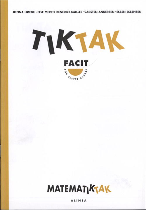 Cover for Jonna Høegh · Matematik-Tak 6.kl. Tik-Tak, Facit (Taschenbuch) [1. Ausgabe] (2000)