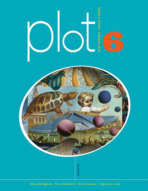 Cover for Dorte Hansen, Inger-Lise Lund, Stina Abildgaard, Trine Ferdinand · Plot: Plot 6, Elevbog / Web 6.kl. (Bound Book) [1st edition] [Indbundet] (2014)