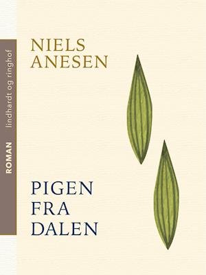 Cover for Niels Anesen · Pigen fra dalen (Sewn Spine Book) [1th edição] (2019)