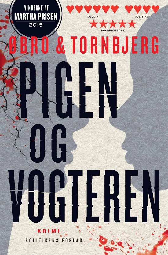 Katrine Wraa-serien: Pigen og vogteren - Øbro og Tornbjerg; Jeanette Øbro; Ole Tornbjerg - Livres - Politikens Forlag - 9788740046502 - 30 décembre 2017