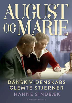 Cover for Hanne Sindbæk · August og Marie (Innbunden bok) [1. utgave] (2022)