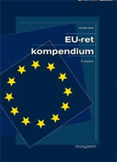 Cover for Henrik Kure · Eu-ret Kompendium (Sewn Spine Book) [3rd edition] (2008)