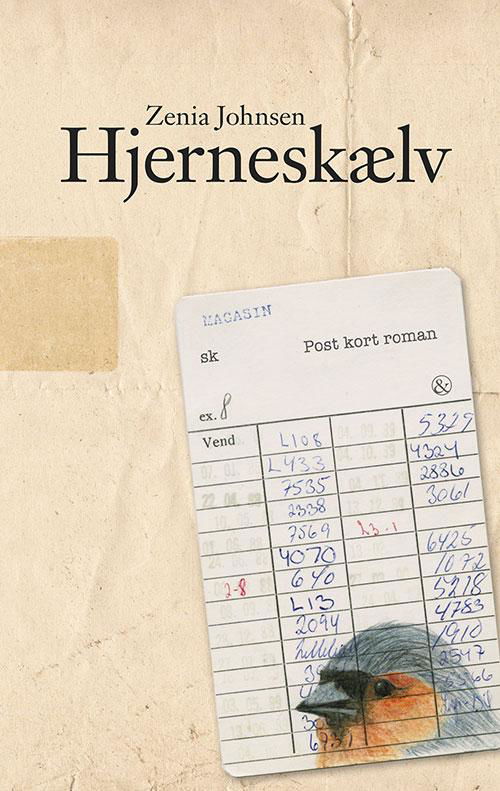 Cover for Zenia Johnsen · Hjerneskælv (Sewn Spine Book) [1er édition] (2016)