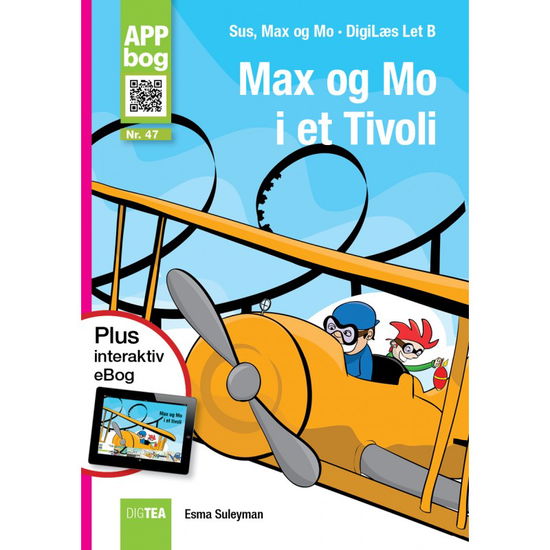 Max og Mo i et tivoli -App-bog - Esma Suleyman - Kirjat -  - 9788771976502 - 2017