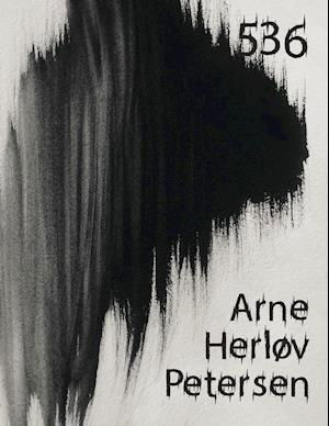 536 - Arne Herløv Petersen - Książki - Det Poetiske Bureaus Forlag - 9788793871502 - 11 września 2020