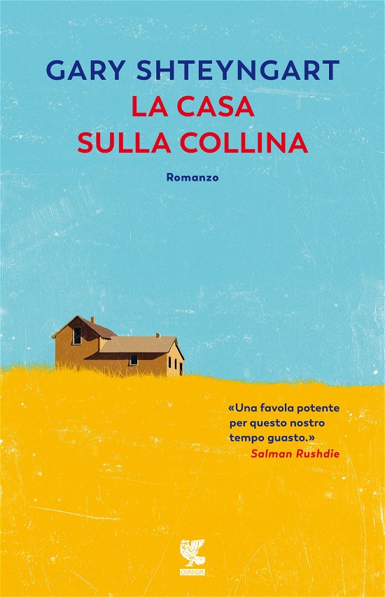 Cover for Gary Shteyngart · La Casa Sulla Collina (Bok)