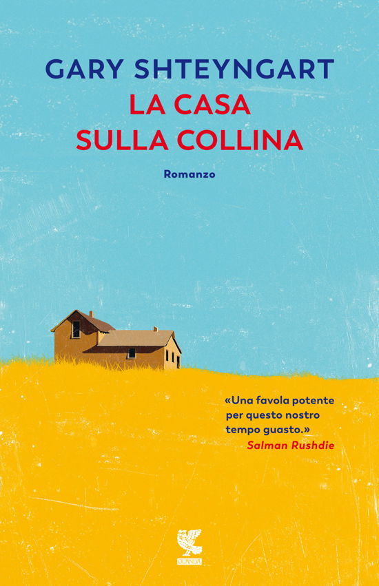 Cover for Gary Shteyngart · La Casa Sulla Collina (Book)