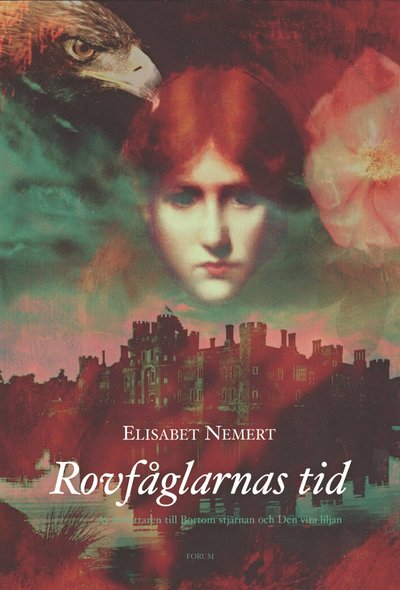 Rovfåglarnas tid - Elisabet Nemert - Książki - Bokförlaget Forum - 9789137148502 - 1 września 2016