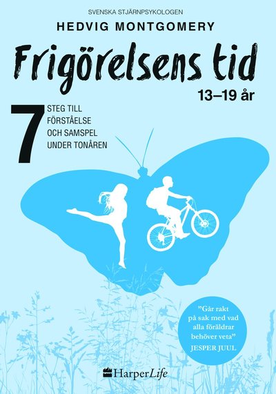 Cover for Hedvig Montgomery · Frigörelsens tid : 13-19 år (Paperback Book) (2021)