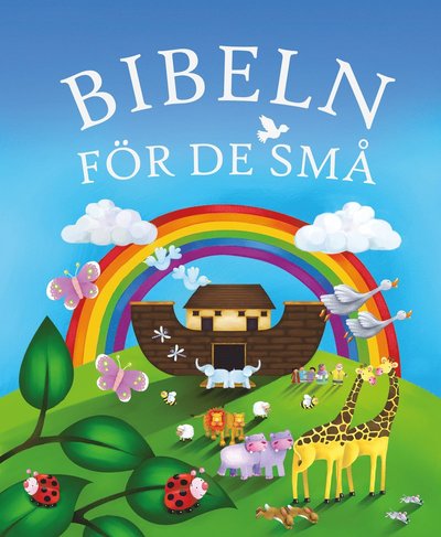 Cover for Juliet David · Bibeln för de små (Gebundesens Buch) (2012)