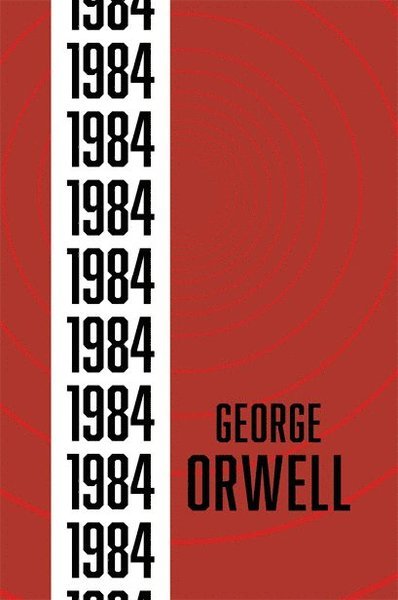 Cover for George Orwell · 1984 (Nittonhundraåttiofyra; Nitton åttiofyra) (Bog) (2021)