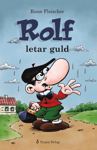 Cover for Rune Fleischer · Rolf: Rolf letar guld (Bound Book) (2011)