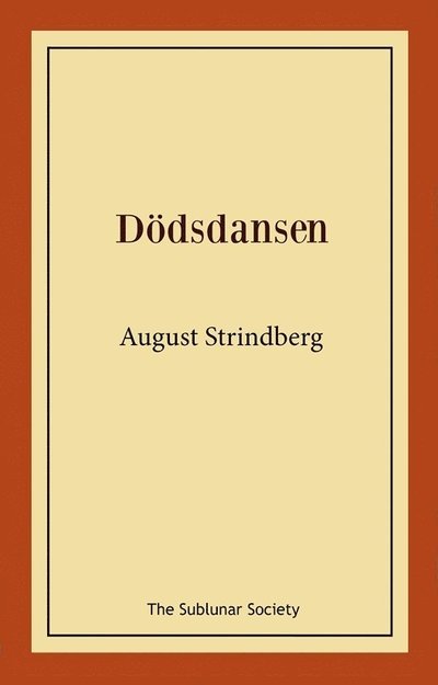 Cover for August Strindberg · Dödsdansen (Bog) (2021)