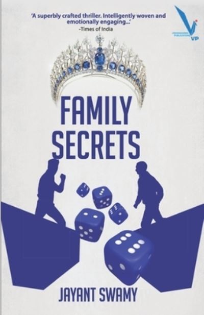 Family Secrets - Jayant Swamy - Books - Vishwakarma Publications - 9789389624502 - October 13, 2020