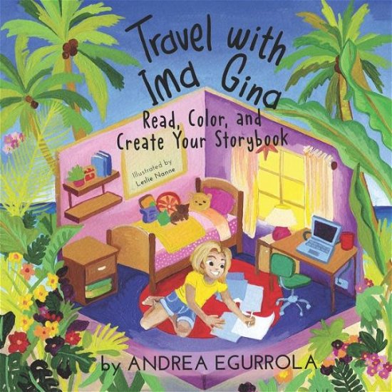 Cover for Andrea Egurrola de Crowe · Travel with Ima Gina (Paperback Book) (2021)