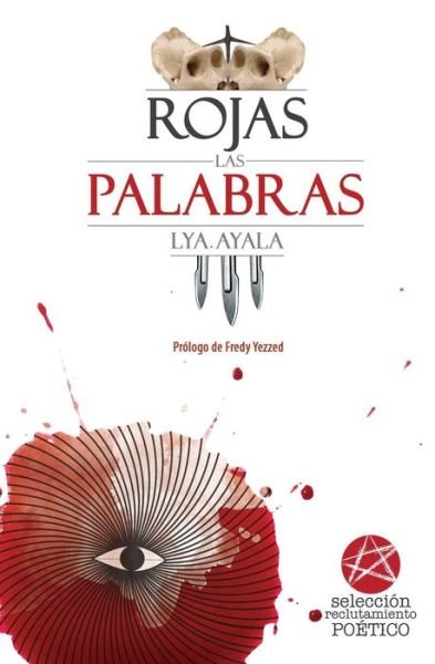 Cover for Fredy Yezzed · Rojas las palabras (Taschenbuch) (2016)