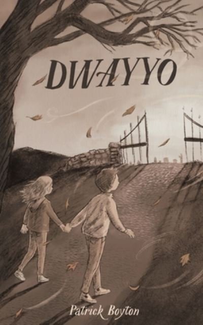 Cover for Patrick Boyton · Dwayyo (Paperback Book) (2022)