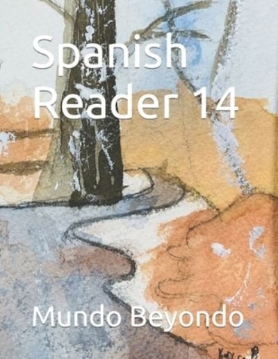 Cover for Mundo Beyondo · Spanish Reader 14 (Book) (2022)