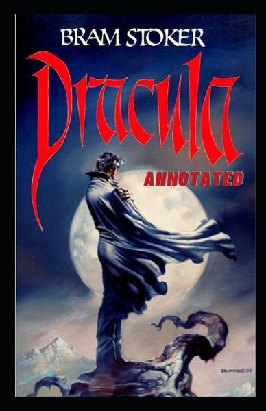 Cover for Bram Stoker · Dracula Annotated (Paperback Book) (2021)