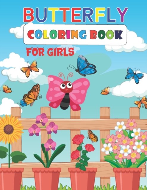 Cover for Msr Publication · Butterfly Coloring Book for Girls: Butterflies Coloring Book for Kids - Gift Idea for Girls and Boys. (Paperback Bog) (2021)