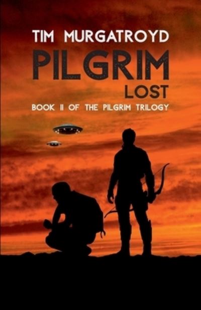 Cover for Tim Murgatroyd · Pilgrim Lost (Paperback Book) (2020)