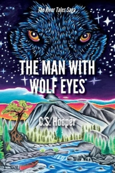 Cover for C S Hooper · The Man With Wolf Eyes (Paperback Book) (2020)