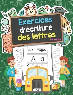 Cover for Nyr Publisher · Exercices d'ecriture des lettres - De 3-5 ans (Pocketbok) (2020)