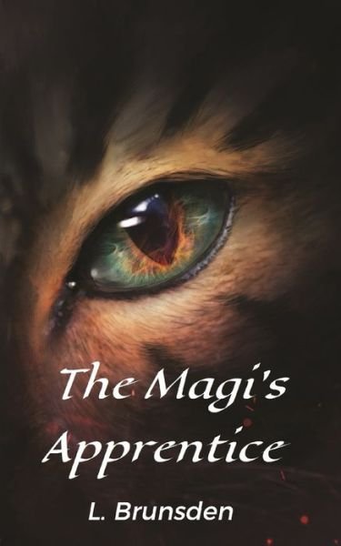 Cover for Lace Brunsden · The Magi's Apprentice (Paperback Book) (2020)