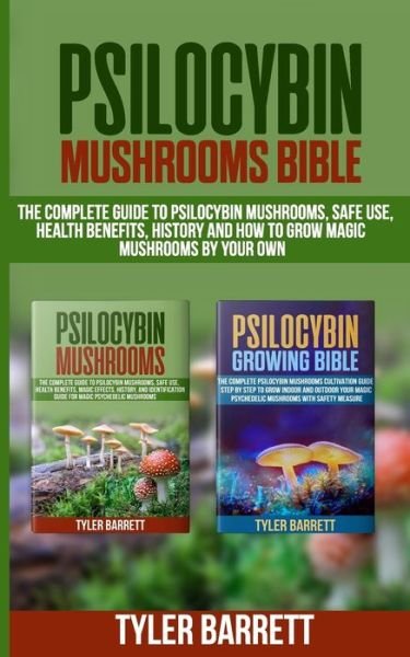 Cover for Tyler Barrett · Psilocybin Mushrooms Bible (Pocketbok) (2020)