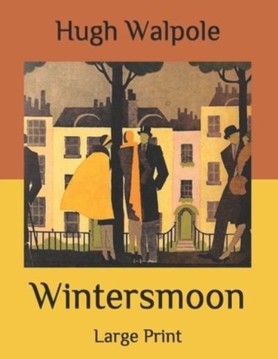 Cover for Hugh Walpole · Wintersmoon (Paperback Book) (2020)