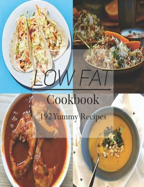 Adelisa Garibovic · Low Fat Cookbook (Paperback Book) (2020)