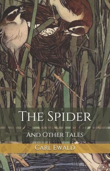 Cover for Carl Ewald · The Spider (Paperback Bog) (2020)