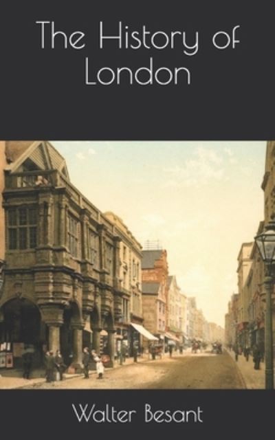 Cover for Walter Besant · The History of London (Pocketbok) (2021)