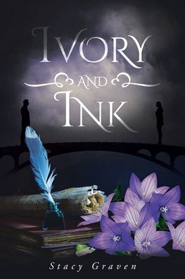 Cover for Stacy Graven · Ivory and Ink (Paperback Book) (2022)